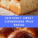 Sweet Condensed Milk Bread Recipe