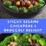Sticky Sesame Chickpeas & Broccoli Recipe