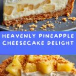 Pineapple Heaven Cheesecake Recipe