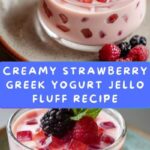 Refreshing Greek Yogurt Jello Fluff Recipe