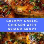 Garlic Chicken with Asiago Gravy Recipe