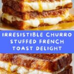 Churro Stuffed French Toast with Cinnamon Sugar Recipe