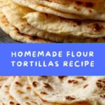 Flour Tortillas Recipe