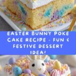 Easter Bunny Poke Cake Recipe