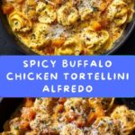 Buffalo Chicken Tortellini Alfredo Recipe
