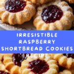 Luscious Buttery Shortbread Cookies with Raspberry Recipe