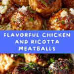 Chicken and Ricotta Meatballs Recipe