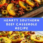 Southern Five Layer Beef Casserole Recipe