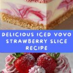 Iced VoVo Strawberry Slice Recipe