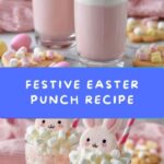 Easter Punch Recipe