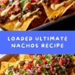 Ultimate Nachos Recipe