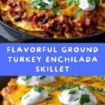 Ground Turkey Enchilada Skillet Recipe