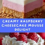 Raspberry Cheesecake Mousse Recipe