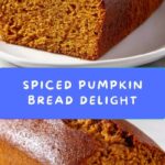 Pumpkin Bread Recipe
