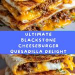 Blackstone Cheeseburger Quesadilla Recipe