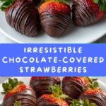 Easy Chocolate-Covered Strawberries Recipe